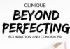 Swatches & Review Clinique Beyond Perfecting Foundation And Concealer