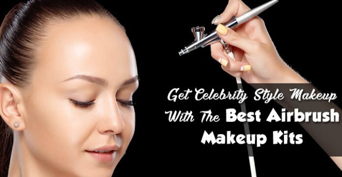 Best Airbrush Makeup Kits Reviews by Fix Your Skin