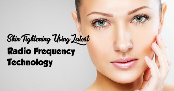 Best Radio Frequency Skin Tightening Products