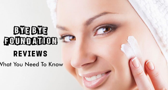 Reviews of Bye Bye Foundation 2021 IT cosmetics | Which to Buy?