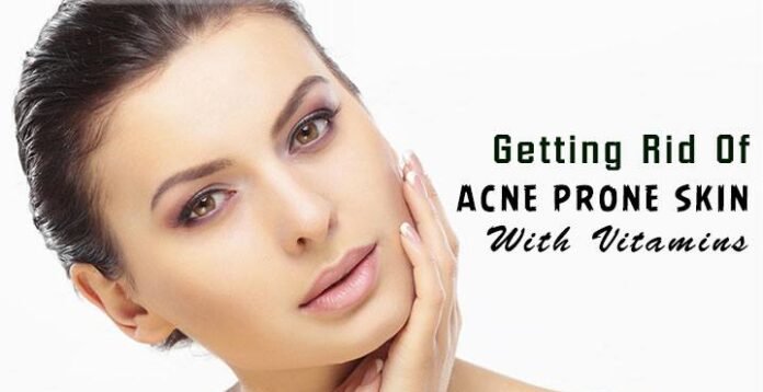 Vitamins for Acne Prone Skin