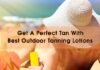 Which are the Best Outdoor Tanning Lotions? (Top 10 Picks)