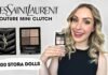 YSL Store Dolls Eyeshadow Review: A Luxurious Addition to Your Makeup Collection YSL MINI COUTURE CLUTCH 100 STORA DOLLS