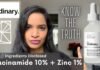 The Ordinary Niacinamide 10% + Zinc 1% Review: A Game-Changing Serum for Problematic Skin The Ordinary Niacinamide 10% + Zinc 1%