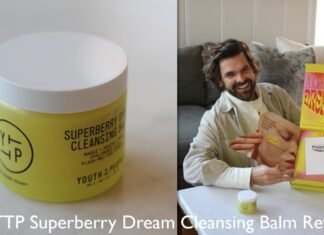 YTTP Cleansing Balm Review: A Dream Come True for Your Skincare Routine? YTTP Superberry Dream Cleansing Balm
