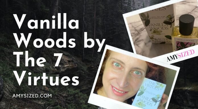 The Ultimate Review: Virtue Vanilla Woods – A Cozy Embrace of Sweet Sophistication Vanilla Woods The 7 Virtues perfume