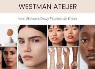 Westman Atelier Vital Skincare Dewy Foundation Drops: A Game-Changing Beauty Revolution Review: Westman Atelier Foundation Drops Are Worth The Price